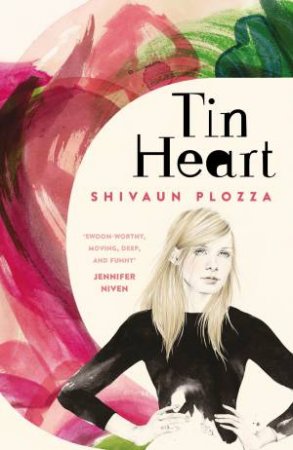 Tin Heart by Shivaun Plozza