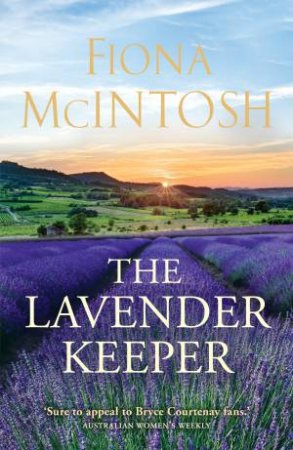 The Lavender Keeper by Fiona McIntosh