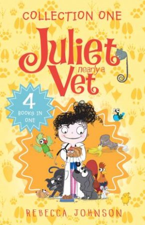 Juliet, Nearly A Vet Collection 01 by Rebecca Johnson