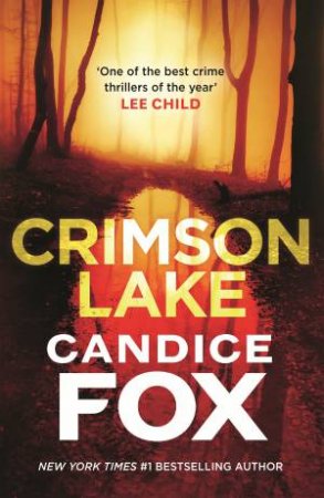 Crimson Lake by Candice Fox