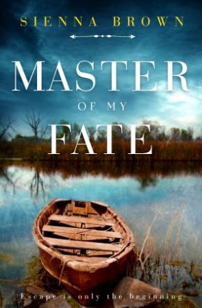 Master Of My Fate by Sienna Brown