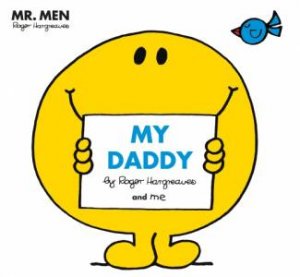 Mr Men: My Daddy by Roger Hargreaves
