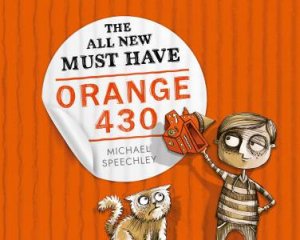 The All New Must Have Orange 430 by Michael Speechley