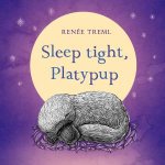 Sleep Tight Platypup