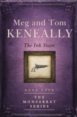 The Ink Stain by Tom Keneally & Meg Keneally