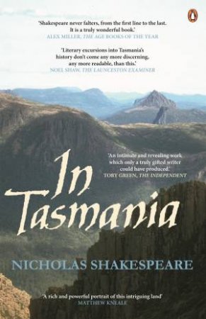 In Tasmania by Nicholas Shakespeare
