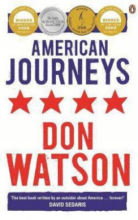 American Journeys by Don Watson