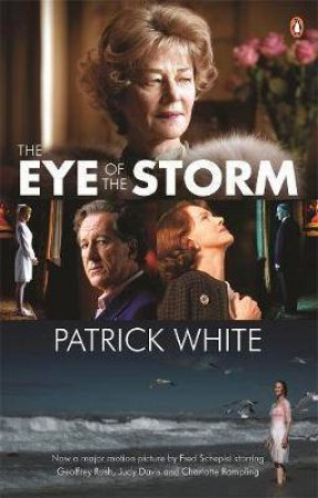 The Eye Of The Storm by Patrick White