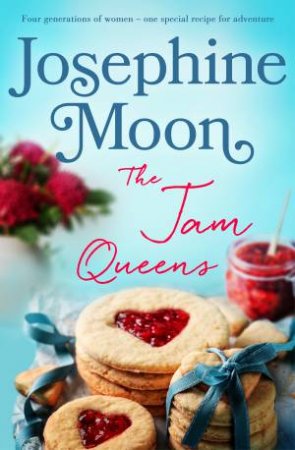 The Jam Queens by Josephine Moon