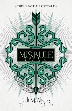 Misrule by Jodi McAlister