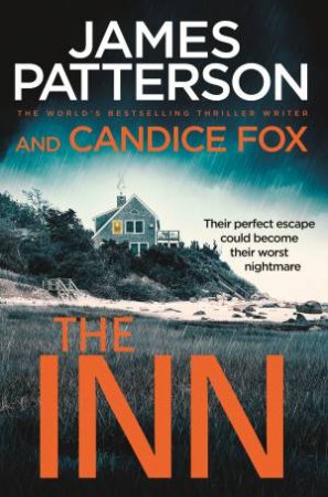 The Inn by James Patterson & Candice Fox