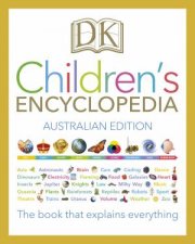 DK Childrens Encyclopedia The Book That Explains Everything
