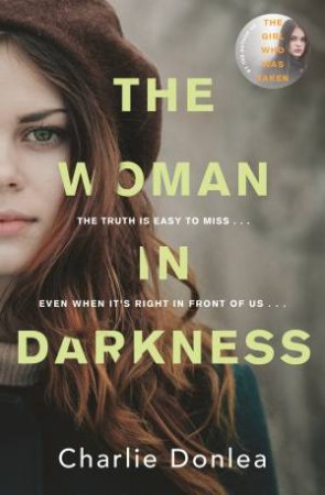 The Woman In Darkness by Charlie Donlea