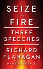 Seize the Fire Three Speeches