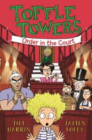 Order In The Court by Tim Harris & James Foley