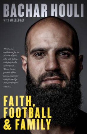 Bachar Houli by Bachar Houli & Waleed Aly