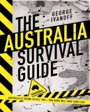 The Australia Survival Guide