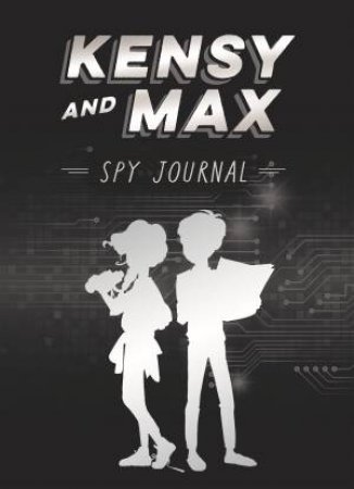 Kensy And Max Spy Journal by Jacqueline Harvey