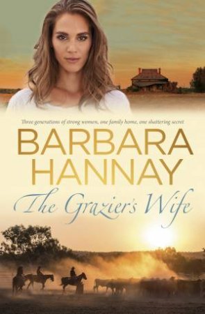 The Grazier's Wife  by Barbara Hannay