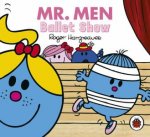 Mr Men and Little Miss Mr Men Everyday Ballet Show