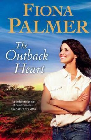 The Outback Heart by Fiona Palmer