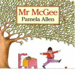 Mr McGee by Pamela Allen