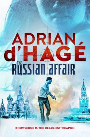 The Russian Affair by Adrian d'Hage
