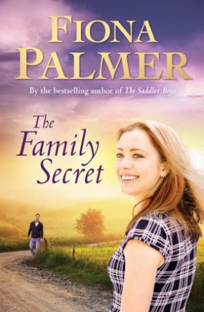 The Family Secret by Fiona Palmer