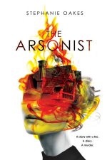 The Arsonist