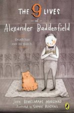 The 9 Lives of Alexander Baddenfield