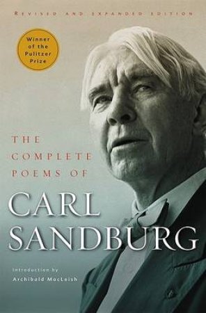 Complete Poems of Carl Sandburg by SANDBURG CARL