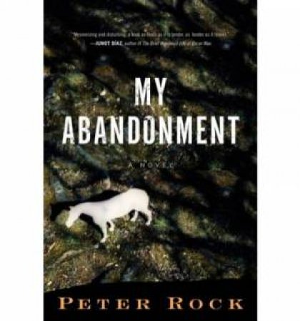 My Abandonment by ROCK PETER