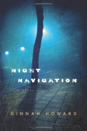 Night Navigation by HOWARD GINNAH