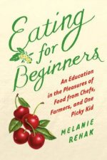 Eating for Beginners