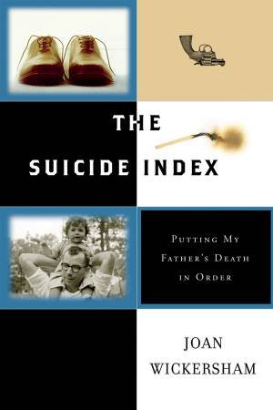 Suicide Index by WICKERSHAM JOAN