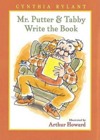 Mr. Putter and Tabby Write the Book by RYLANT CYNTHIA