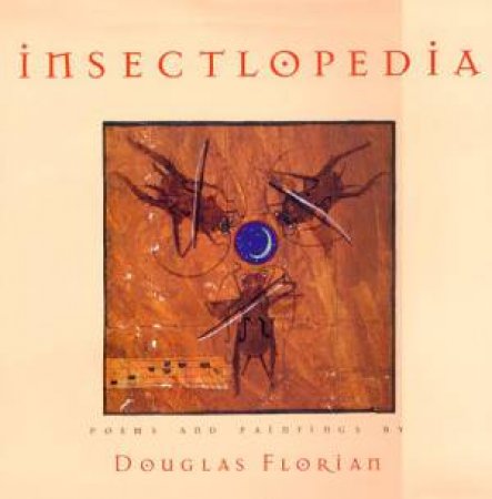 Insectlopedia by FLORIAN DOUGLAS