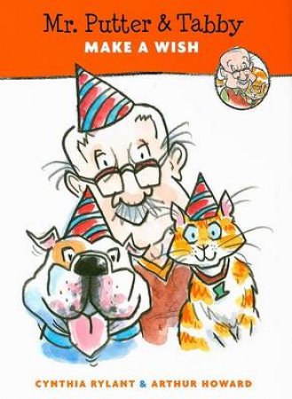 Mr. Putter and Tabby Make a Wish by RYLANT CYNTHIA