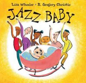 Jazz Baby by WHEELER LISA