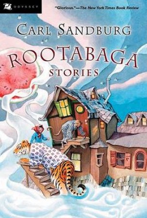 Rootabaga Stories by SANDBURG CARL