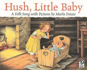Hush, Little Baby by FRAZEE MARLA