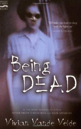 Being Dead by VELDE VIVIAN VANDE