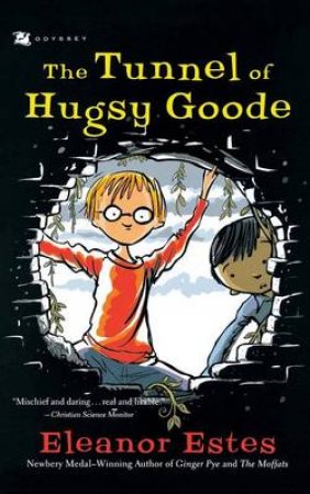 Tunnel of Hugsy Goode by ESTES ELEANOR