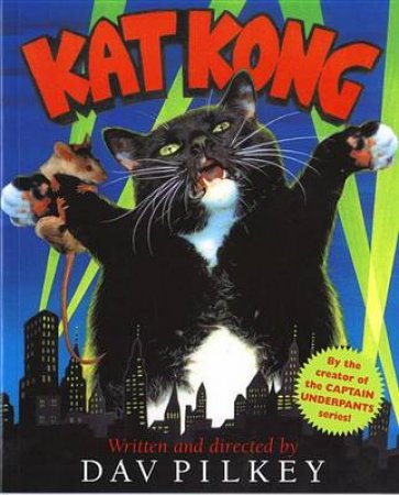 Kat Kong (digest) by PILKEY DAV