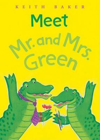 Meet Mr.and Mrs.green by BAKER KEITH