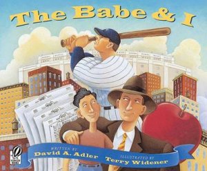 Babe & I by ADLER DAVID A.