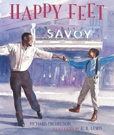 Happy Feet by MICHELSON RICHARD
