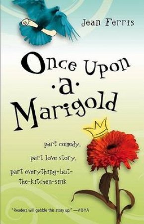 Once upon a Marigold by FERRIS JEAN