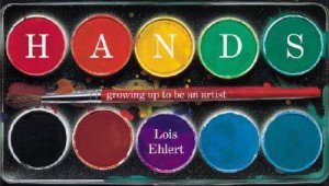 Hands by EHLERT LOIS