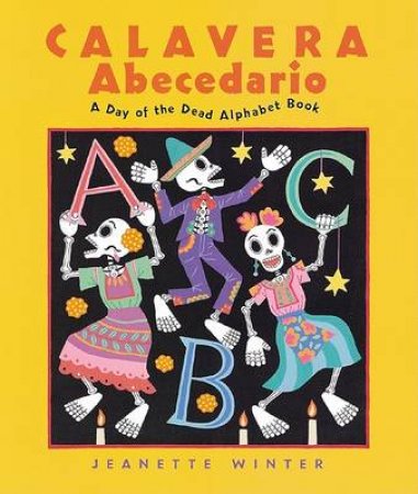 Calavera Abecedario by WINTER JEANETTE